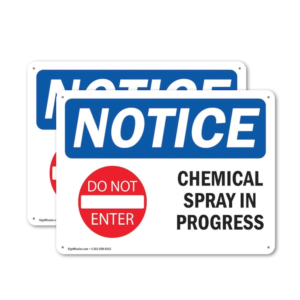 Signmission Chemical Spray In Progress OSHA Notice Sign, Plastic, 10in W x 7in L, 2PK OS-2PACK-NS-P-710-L-10567 - main